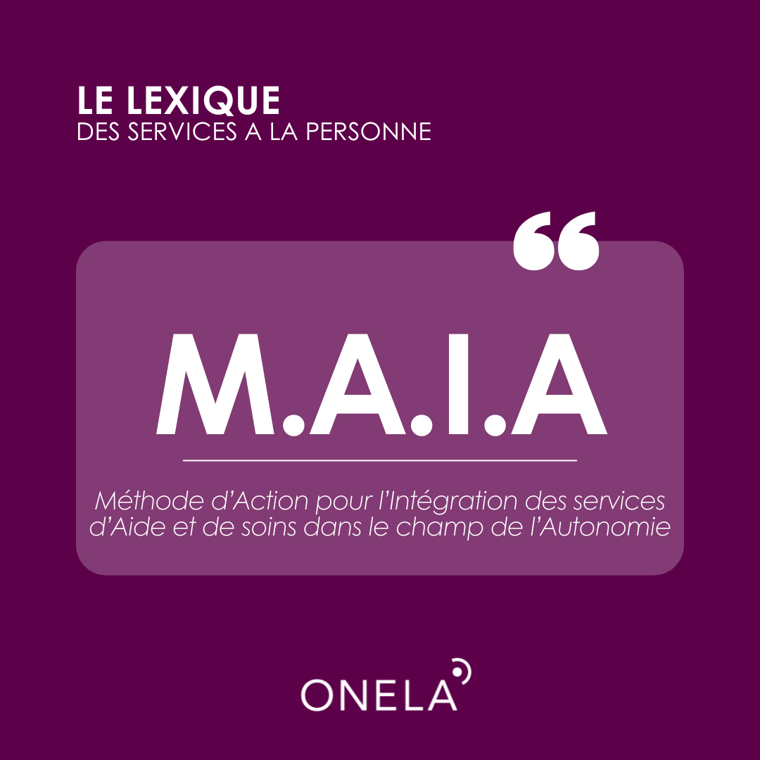 Dispositif MAIA définition rôle fonctionnement